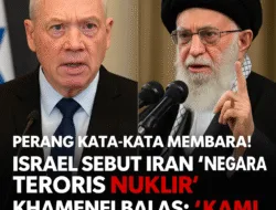 Perang Kata-Kata Membara! Israel Sebut Iran “Negara Teroris Nuklir”, Khamenei Balas: “Kami Tidak Akan Diam”
