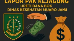 Lapor Pak Kejaksaan Agung! Dugaan Upeti Dana BOK di Dinkes Muaro Jambi Mencuat: 22 Puskesmas Jadi Sasaran