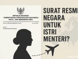 Viral Surat Istri Menteri UMKM Jalan-Jalan ke Eropa: Netizen Murka, KPK Turun Tangan!