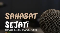 Sahabat Sejati Tak Basa-Basi: Antara Nasihat Jujur dan Adab dalam Islam