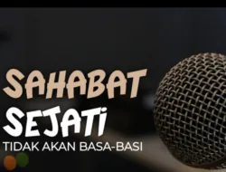 Sahabat Sejati Tak Basa-Basi: Antara Nasihat Jujur dan Adab dalam Islam