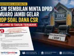 LSM Sembilan Desak DPRD Muaro Jambi Gelar RDP Terkait Pengelolaan Dana CSR 10 Tahun Terakhir